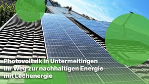 Lechenergie_Solaranlage_Untermeitingen